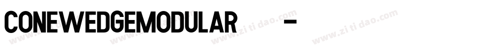 ConeWedgeModular转换器字体转换