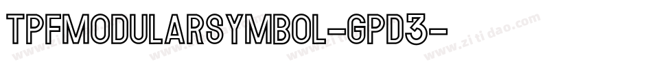 TpfModularSymbol-gpD3字体转换