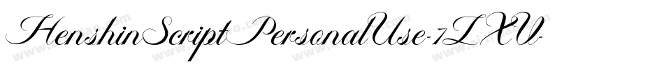 HenshinScriptPersonalUse-7LXV字体转换