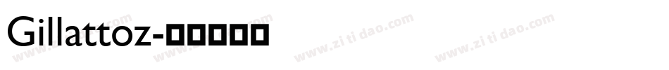 Gillattoz字体转换