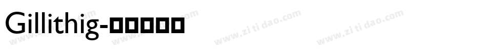 Gillithig字体转换