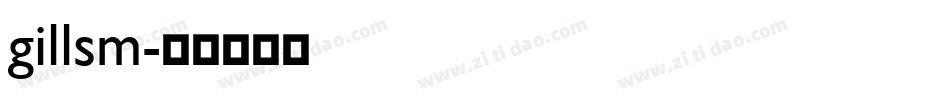 gillsm字体转换