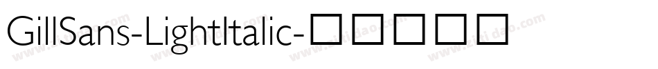 GillSans-LightItalic字体转换