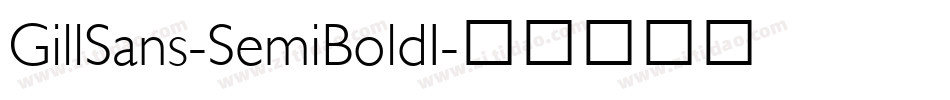 GillSans-SemiBoldI字体转换