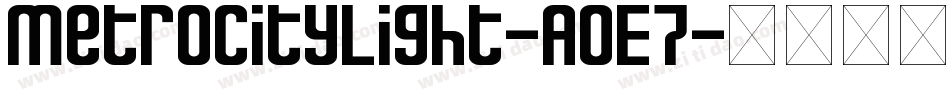 MetroCityLight-AOE7字体转换