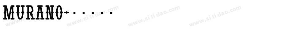 Murano字体转换