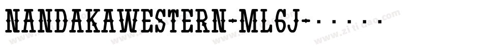 NandakaWestern-Ml6J字体转换