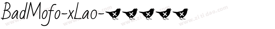 BadMofo-xLa0字体转换