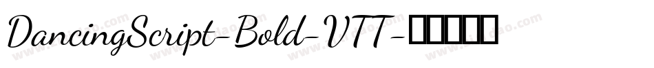 DancingScript-Bold-VTT字体转换