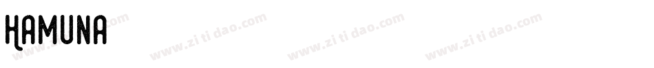 Hamuna字体转换