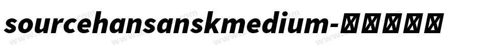 sourcehansanskmedium字体转换
