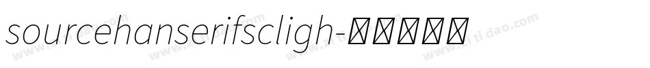 sourcehanserifscligh字体转换
