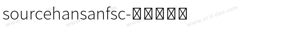 sourcehansanfsc字体转换