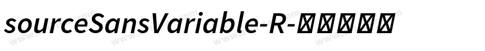 sourceSansVariable-R字体转换