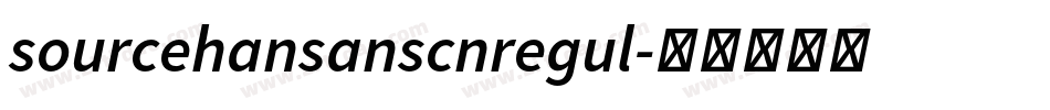sourcehansanscnregul字体转换