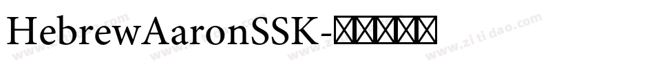 HebrewAaronSSK字体转换