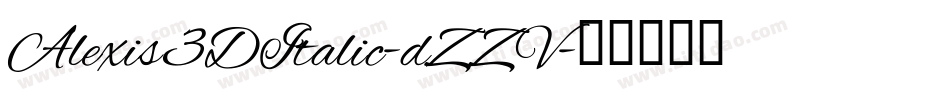 Alexis3DItalic-dZZV字体转换