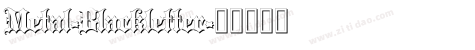 Metal-Blackletter字体转换