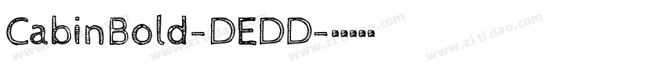 CabinBold-DEDD字体转换