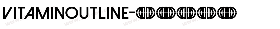 VITAMINOUTLINE字体转换