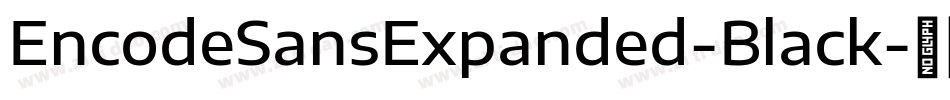 EncodeSansExpanded-Black字体转换