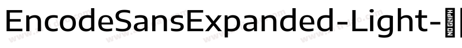 EncodeSansExpanded-Light字体转换