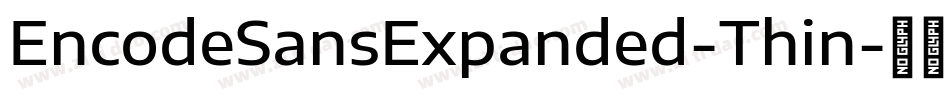 EncodeSansExpanded-Thin字体转换