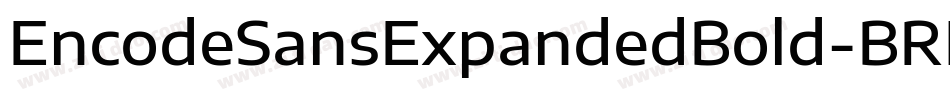EncodeSansExpandedBold-BRMx字体转换