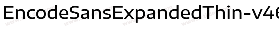 EncodeSansExpandedThin-v46A字体转换