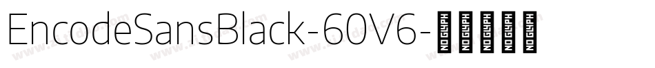 EncodeSansBlack-60V6字体转换