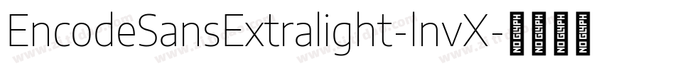EncodeSansExtralight-lnvX字体转换