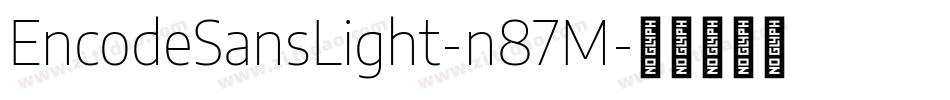 EncodeSansLight-n87M字体转换