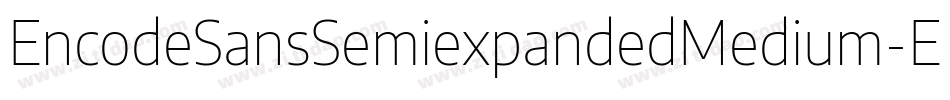 EncodeSansSemiexpandedMedium-EKAe字体转换