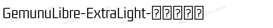 GemunuLibre-ExtraLight字体转换