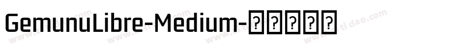 GemunuLibre-Medium字体转换