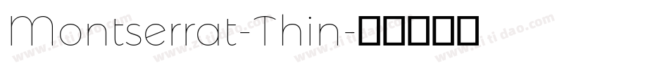 Montserrat-Thin字体转换