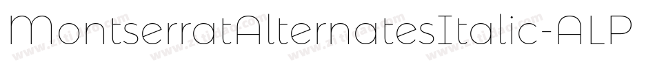 MontserratAlternatesItalic-ALPBx字体转换