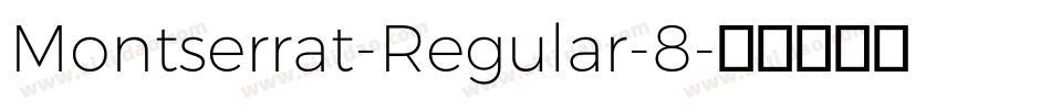 Montserrat-Regular-8字体转换