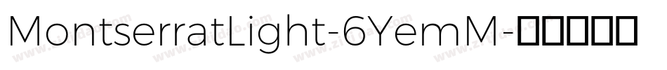 MontserratLight-6YemM字体转换