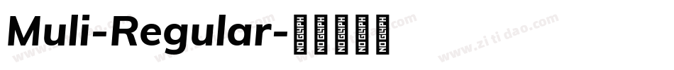 Muli-Regular字体转换