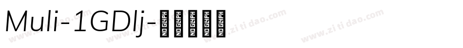Muli-1GDlj字体转换