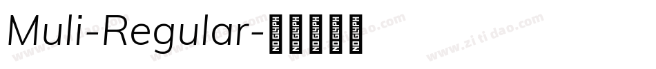 Muli-Regular字体转换