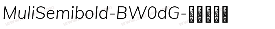 MuliSemibold-BW0dG字体转换