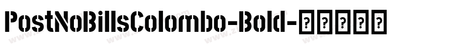 PostNoBillsColombo-Bold字体转换
