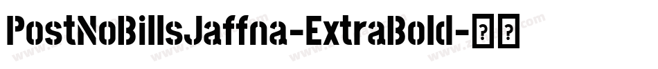 PostNoBillsJaffna-ExtraBold字体转换
