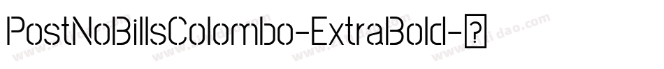PostNoBillsColombo-ExtraBold字体转换