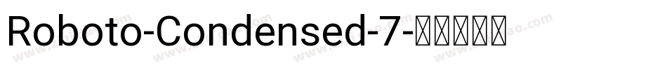 Roboto-Condensed-7字体转换