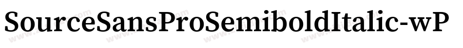SourceSansProSemiboldItalic-wP88字体转换