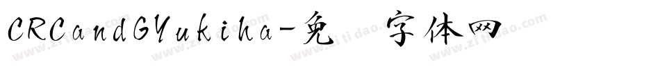 CRCandGYukiha字体转换