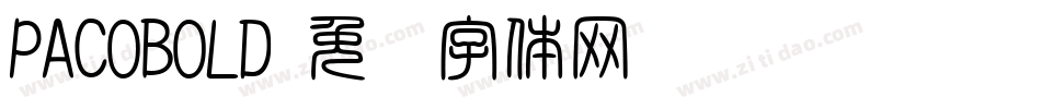 PACOBOLD字体转换